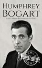Humphrey Bogart: A Life from Beginning to End (Biographies of Actors)