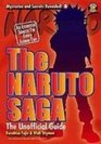 The Naruto Saga The Unofficial Guide