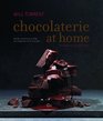 Chocolate at Home StepbyStep Recipes from a Master Chocolatier