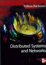 Distributed Systems and Networks