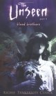 Blood Brothers (The Unseen Bk 3)