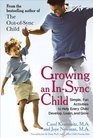 Growing an InSync Child Simple Fun Activities to Help Every Child Develop Learn and Grow