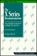 The X Series Recommendations Standards for Data Communications