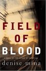 Field of Blood (Paddy Meehan, Bk 1)