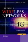 Advanced Wireless Networks 4G Technologies