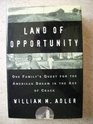 Land of Opportunity One Family's Quest for the American Dream in the Age of Crack