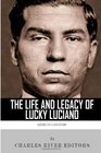 American Gangsters The Life and Legacy of Lucky Luciano