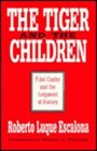 The Tiger and the Children: Fidel Castro and the Judgment of History
