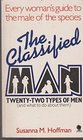 The Classified Man TwentyTwo Types of Men