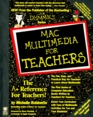 Mac Multimedia for Teachers