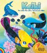 Keiki The Little Fish With a Spectacular Wish