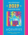 Aquarius 2019 The AstroTwins' Horoscope The Complete Annual Astrology Guide and Planetary Planner