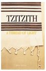 Tzitzith A Thread of Light