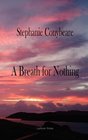 A breath for nothing