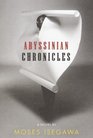 Abyssinian Chronicles