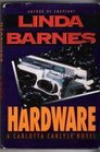 Hardware (Carlotta Carlyle, Bk 6)
