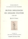 Dutch Influences on English Culture 15581625