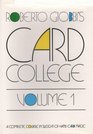 Roberto Giobbi's Card College, Vol. 1: A Complete Course in Sleight-of-Hand Card Magic