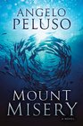 Mount Misery A Novel