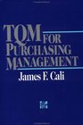 TQM for Purchasing Management