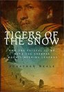 Tigers Of The Snow  How One Fateful Climb Made The Sherpas Mountaineering Legends