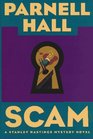 Scam (Stanley Hastings, Bk 12)