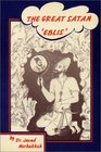 The Great Satan Eblis