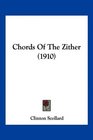 Chords Of The Zither