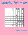 Sudoku for Mom 200 Sudoku Puzzles