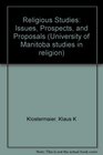 Religious Studies Issues Prospects and Proposals