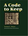 A Code to Keep: The True Story of America's Longest-Held Civilian POW in Vietnam (Hellgate Memories Series.)