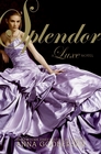 Splendor (Luxe, Bk 4)