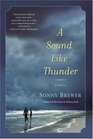 A Sound Like Thunder