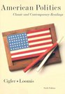 Cigler American Politcs Reader Sixth Edition At New For Used Price