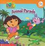 Dora the Explorer - Animal Parade (Nick Jr. Book Club)