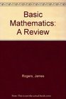 Basic Mathematics A Review