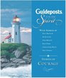 Guideposts for the Spirit Stories of Courage