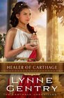 Healer of Carthage (Carthage Chronicles, Bk 1)