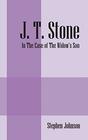 J T Stone In the Case of the Widow's Son