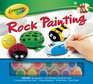 Crayola Artist Studio: Rock Painting