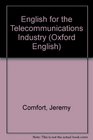 English for the Telecommunications Industry