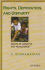 Rights Deprivation and Disparity Essays in Concepts and Measurement