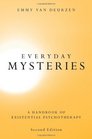 Everyday Mysteries A Handbook of Existential Psychotherapy