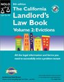 The California Landlord's Law Book Volume 2 Evictions