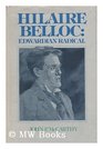 Hilaire Belloc Edwardian Radical