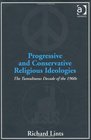 Progressive and Conservative Religious Ideologies