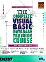 The Complete Visual Basic Database Training Course