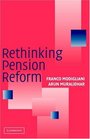 Rethinking Pension Reform