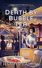 Death by Bubble Tea (LA Night Market, Bk 1)