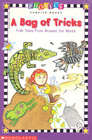 A Bag of Tricks: Folk Tales From Around the World (Phonics Chapter Books)